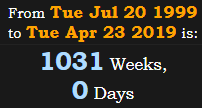 1031 Weeks, 0 Days