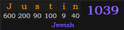 "Justin" = 1039 (Jewish)
