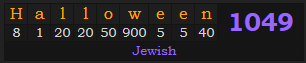 "Halloween" = 1049 (Jewish)