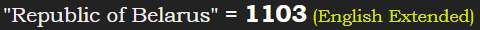 "Republic of Belarus" = 1103 (English Extended)