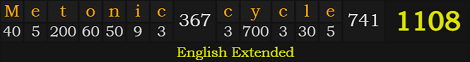 "Metonic cycle" = 1108 (English Extended)