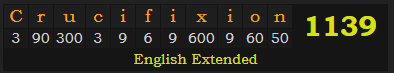 "Crucifixion" = 1139 (English Extended)