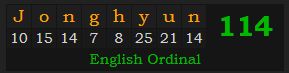 "Jonghyun" = 114 (English Ordinal)