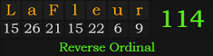 "LaFleur" = 114 (Reverse Ordinal)