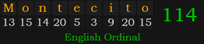 "Montecito" = 114 (English Ordinal)