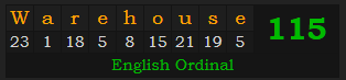 "Warehouse" = 115 (English Ordinal)