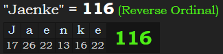"Jaenke" = 116 (Reverse Ordinal)