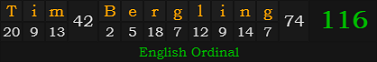 "Tim Bergling" = 116 (English Ordinal)