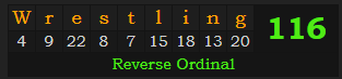 "Wrestling" = 116 (Reverse Ordinal)