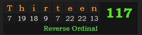 "Thirteen" = 117 (Reverse Ordinal)