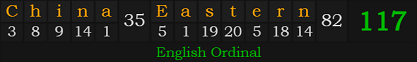 "China Eastern" = 117 (English Ordinal)