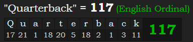 "Quarterback" = 117 (English Ordinal)