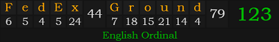 "FedEx Ground" = 123 (English Ordinal)