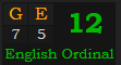 "GE" = 12 (English Ordinal)