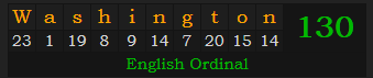 "Washington" = 130 (English Ordinal)