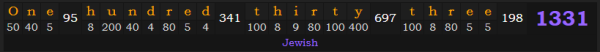 "One hundred thirty-three" = 1331 (Jewish)