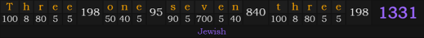"Three one seven three" = 1331 (Jewish)