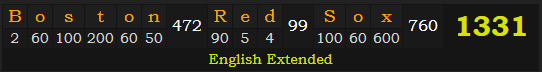 "Boston Red Sox" = 1331 (English Extended)