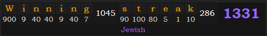"Winning streak" = 1331 (Jewish)