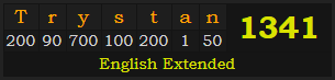 "Trystan" = 1341 (English Extended)
