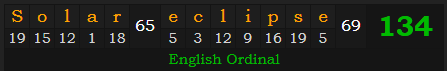 "Solar eclipse" = 134 (English Ordinal)