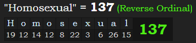 "Homosexual" = 137 (Reverse Ordinal)