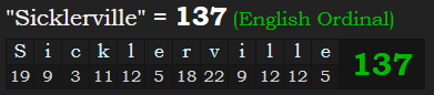 "Sicklerville" = 137 (English Ordinal)