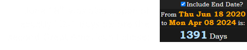 June 18th was also a span of exactly 1391 days before the second Great American Eclipse: