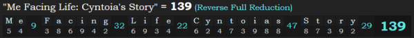 "Me Facing Life: Cyntoia's Story" = 139 (Reverse Full Reduction)