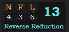 "NFL" = 13 (Reverse Reduction)