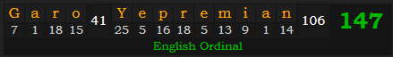 "Garo Yepremian" = 147 (English Ordinal)