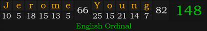 "Jerome Young" = 148 (English Ordinal)