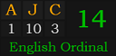 "AJC" = 14 (English Ordinal)