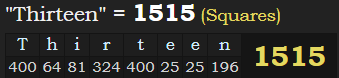 "Thirteen" = 1515 (Squares)