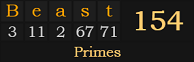 "Beast" = 154 (Primes)