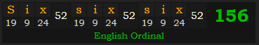 "Six six six" = 156 (English Ordinal)