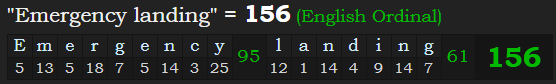 "Emergency landing" = 156 (English Ordinal)