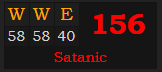 "WWE" = 156 (Satanic)