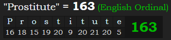 "Prostitute" = 163 (English Ordinal)