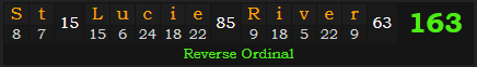 "St. Lucie River" = 163 (Reverse Ordinal)