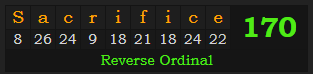 "Sacrifice" = 170 (Reverse Ordinal)