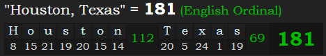 "Houston, Texas" = 181 (English Ordinal)