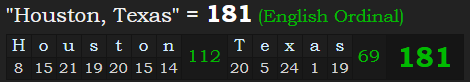 "Houston, Texas" = 181 (English Ordinal)