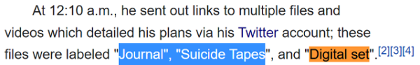 At 12:10 a.m., he sent out links to multiple files and videos which detailed his plans via his Twitter account; these files were labeled "Journal", "Suicide Tapes", and "Digital set".