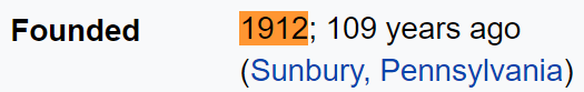Founded 1912; 109 years ago (Sunbury, Pennsylvania)