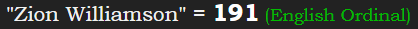 "Zion Williamson" = 191 (English Ordinal)