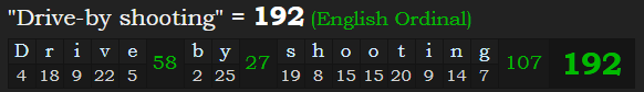 "Drive-by shooting" = 192 (English Ordinal)