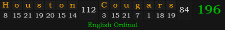 "Houston Cougars" = 196 (English Ordinal)