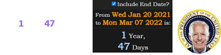 The release was a span of 1 year, 47 days into the term of current president Joe Biden: