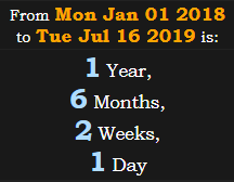 1 Year, 6 Months, 2 Weeks, 1 Day
